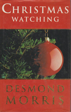 Christmas Watching Desmond Morris