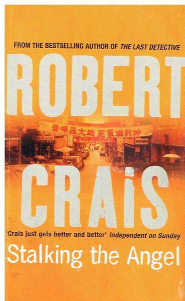 Stalking the Angel Robert Crais