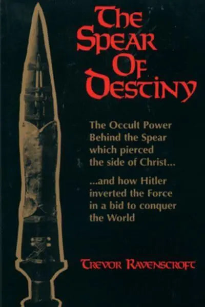 Spear of Destiny - Trevor Ravenscroft