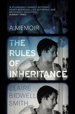 The Rules of Inheritance - Claire Bidwell Smith