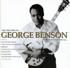 George Benson - The Very Best Of George Benson - The Greatest Hits Of All