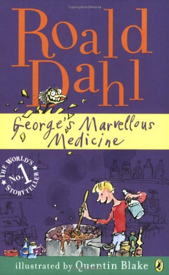 George's Marvellous Medicine - Roald Dahl
