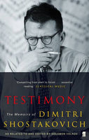 Testimony - Dmitrii Dmitrievich Shostakovich & Solomon Volkov
