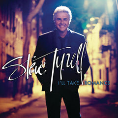Steve Tyrell - I'll Take Romance