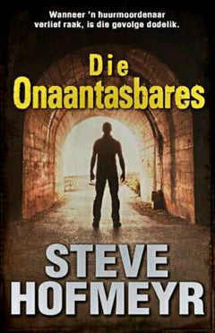 Die Onaantasbares - Steve Hofmeyr