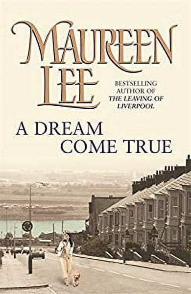 A Dream Come True - Maureen Lee