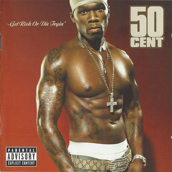 50 Cent - Get Rich Or Die Tryin'