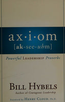 Axiom - Bill Hybels