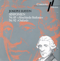 Joseph Haydn - Sinfonien Nr. 45 >>Abschieds-Sinfonie<< / Nr. 92 >>Oxford<<