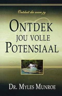 Ontdek jou volle potensiaal - Myles Munroe
