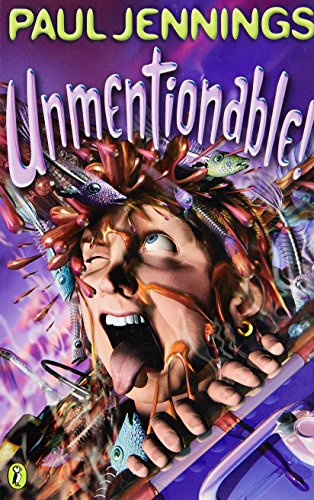 Unmentionable! Paul Jennings