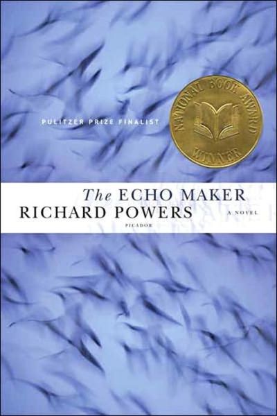 The Echo Maker - Richard Powers