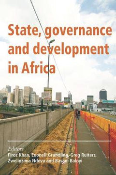 State, governance and development in Africa - Firoz Khan