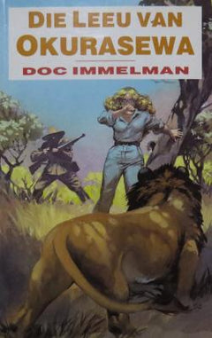 Die Leeu van Okurasewa - Doc Immelman