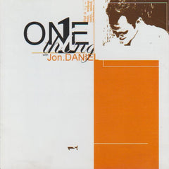 Jon Daniel - One Thing
