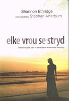 Elke vrou se stryd ontdek God se plan vir seksuele en emosionele vervulling Shannon Ethridge