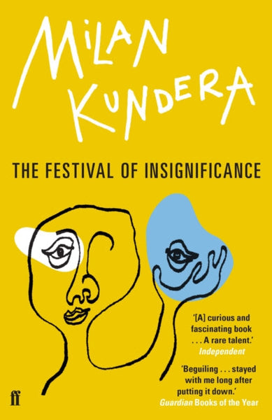 The Festival of Insignificance - Milan Kundera