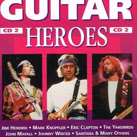 Various - Guitar Heroes
