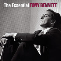 Tony Bennett - The Essential Tony Bennett