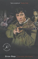 Straw Dogs - Gordon Williams