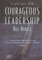 Courageous Leadership - Bill Hybels (DVD)