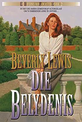 Die Belydenis - Beverly Lewis