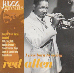 Red Allen - I Was Born To Swing