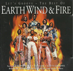 Earth Wind & Fire - Let's Groove - The Best Of Earth Wind & Fire