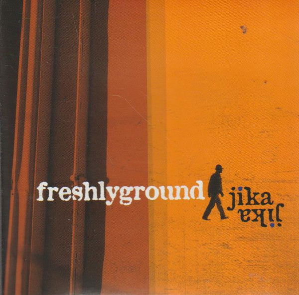 Freshlyground - Jika Jika