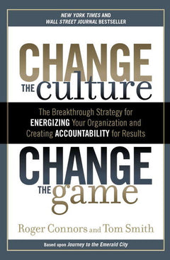 Change the Culture, Change the Game - Roger Connors & Tom Smith