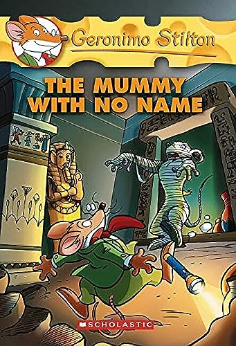 The Mummy with No Name - Geronimo Stilton