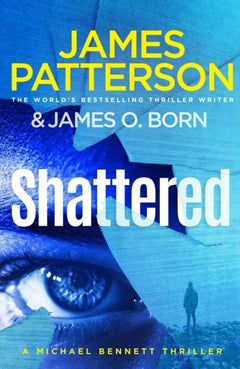 Shattered - James Patterson