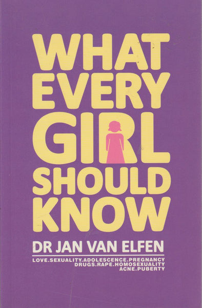 What Every Girl Should Know - Jan Van Elfen