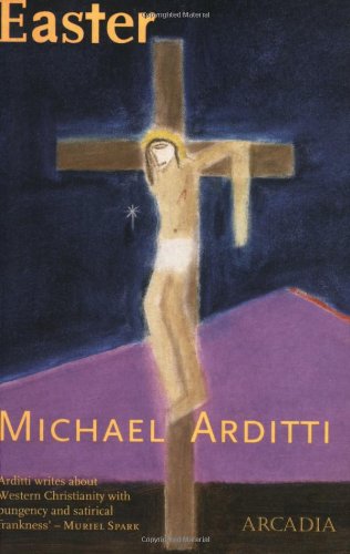 Easter - Michael Arditti