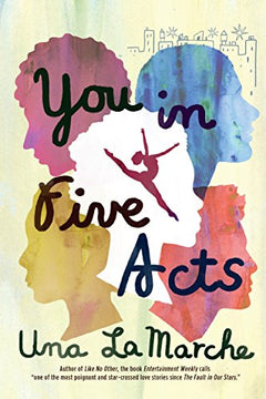 You in Five Acts Una LaMarche