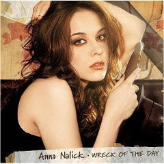 Anna Nalick - Wreck Of The Day