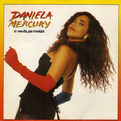 Daniela Mercury - O Canto Da Cidade