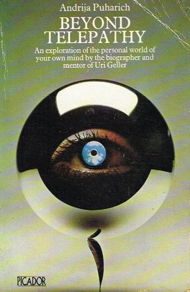 Beyond Telepathy - Andrija Puharich