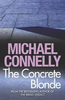 The Concrete Blonde - Michael Connelly
