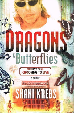 Dragons & Butterflies - Shani Krebs