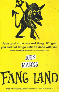 Fang Land - John Marks