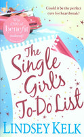 The Single Girl's To-Do List - Lindsey Kelk