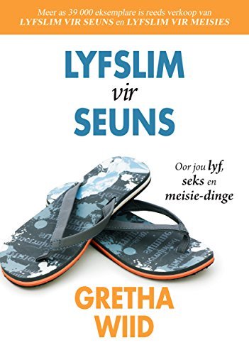 Lyfslim Vir Seuns - Gretha Wiid