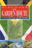 Discover The Garden Route: Through The Blue Door (DVD)
