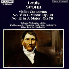 Spohr - Spohr - Violin Concertos 7 & 12 Nishizaki Pesek Capella Istropolitana