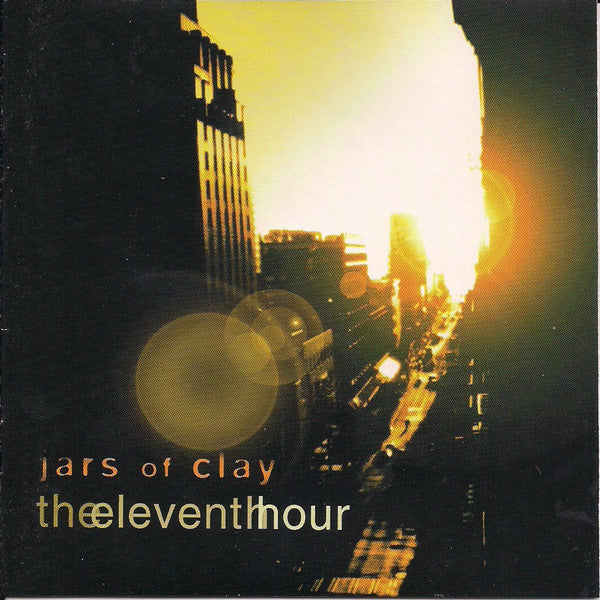 Jars Of Clay - The Eleventh Hour