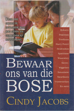 Bewaar ons van die bose - Cindy Jacobs & Cliff Smuts