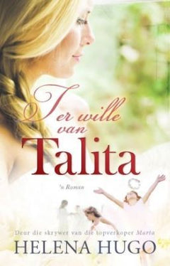 Ter Wille Van Talita - Helena Hugo