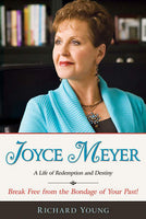 Joyce Meyer A Life of Redemption and Destiny Richard Young