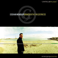 Edghan Heaslip - Grace In The Wilderness